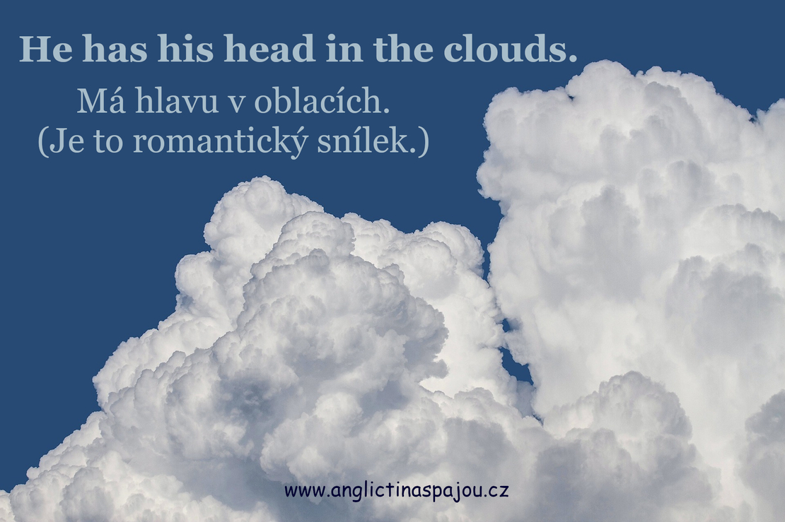 He has his head in the clouds