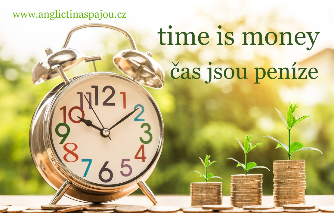 Time is money