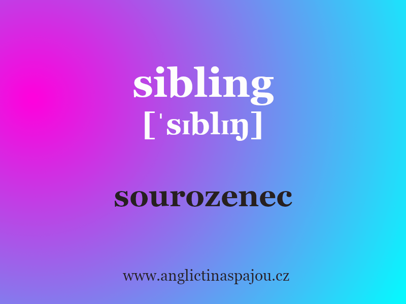 Sibling