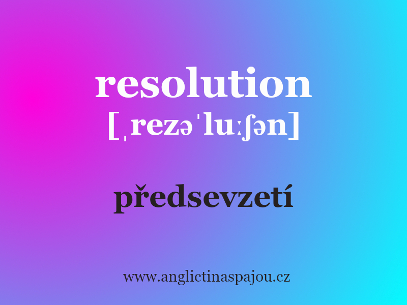 Resolution