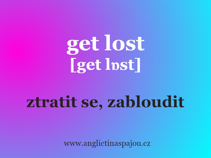 Get lost